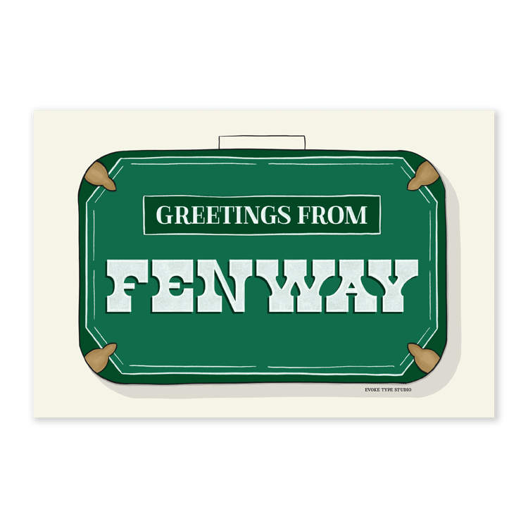 A postcard of a vintage style suitcase with the words “Greetings from Fenway” drawn in unique lettering styles. Artwork has a green and white color scheme