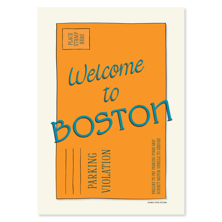 A notecard of an orange parking ticket envelope with the words "Welcome to Boston" drawn in unique lettering styles, artwork has a orange and blue color scheme
