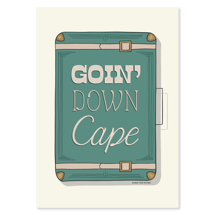 A notecard of a vintage style suitcase with the words "Goin Down Cape" drawn on it in unique lettering styles, artwork has a blue, green and beige color scheme
