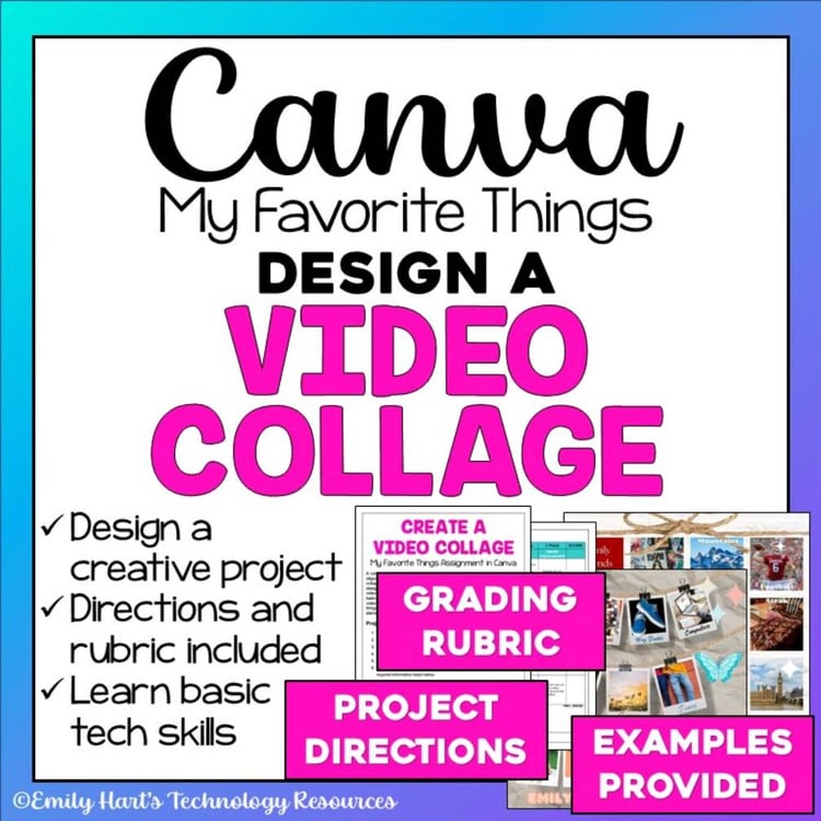 CANVA: Design a Video Collage Assignment - My Favorite Things MP4 Video in Canva