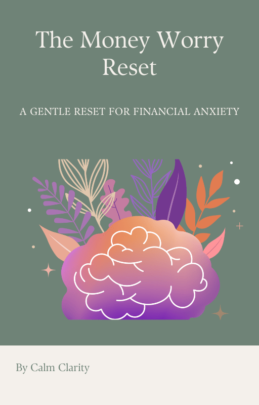 Cover of the ebook The Money Worry Reset, a gentle reset for financial anxiety, featuring a calm green background and an illustrated brain with leaves and flowers