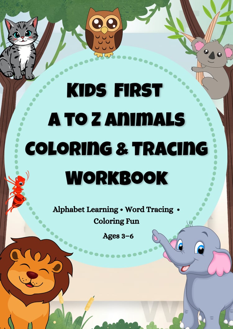 Kids A to Z animals coloring and tracing worksheets cover featuring cute animal illustrations, designed for preschool and kindergarten learning, ages 3–6.