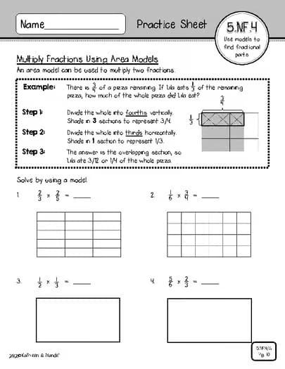 5.NF.4 & 5.NF.6 Practice Sheets: Multiply Fractions 5.NF.4 & 5.NF.6 Practice Sheets: Multiply Fractions