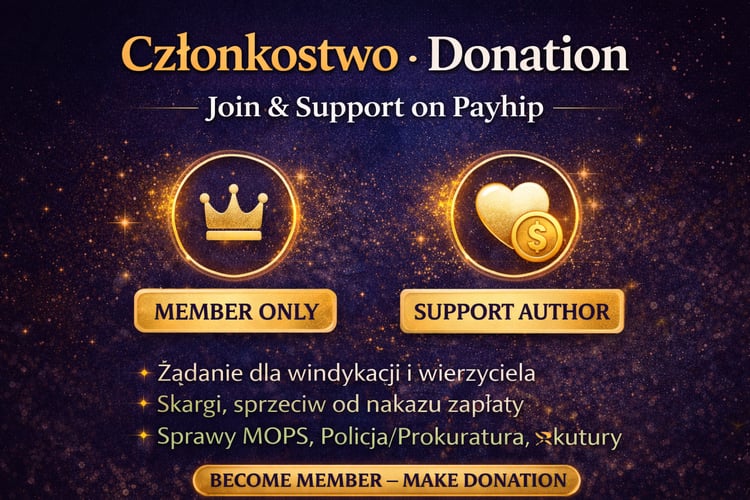Krótki opis (PL)  Dołącz jako członek i wesprzyj rozwój szablonów pism, materiałów edukacyjnych i nowych pakietów dokumentów. Członkostwo i dobrowolne donacje pomagają tworzyć kolejne narzędzia do walki z windykacją, komornikiem, sądem i urzędami.  Short 