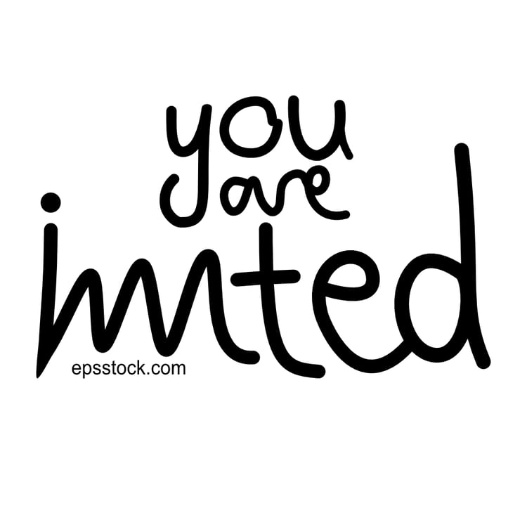 You are invited
