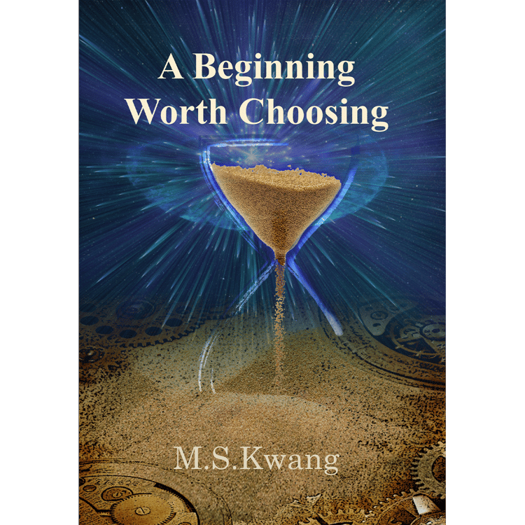 A Beginning Worth Choosing