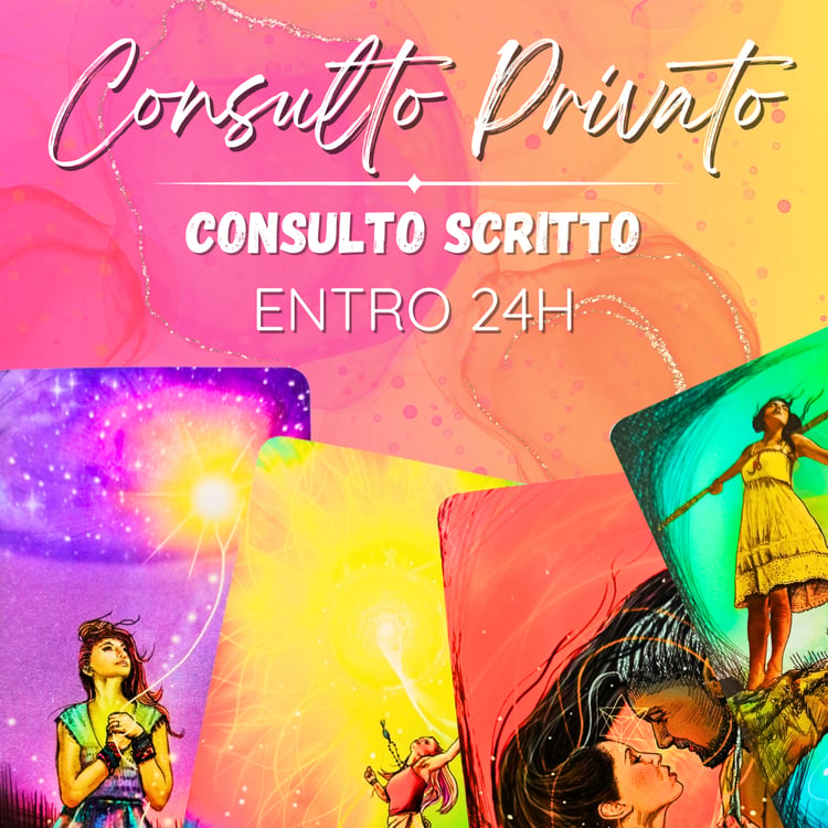 Tarocchi Consulto Privato Scritto entro 24 ore
