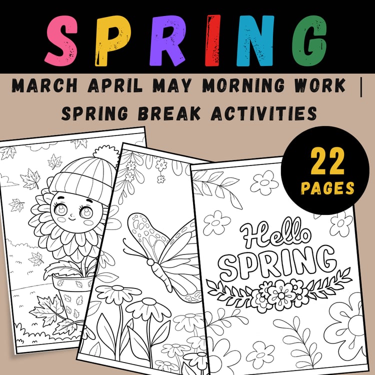 Spring Coloring Pages | March April May Morning Work | Spring Break Activities | Coloring Sheets - Early Finishers