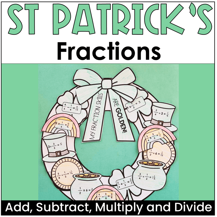 St Patricks Day fractions wreath to practice adding, subtracting, multiplying and dividing fractions.