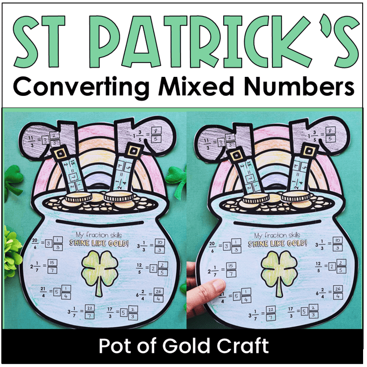 St Patricks Day converting mixed numbers pot of gold math craft