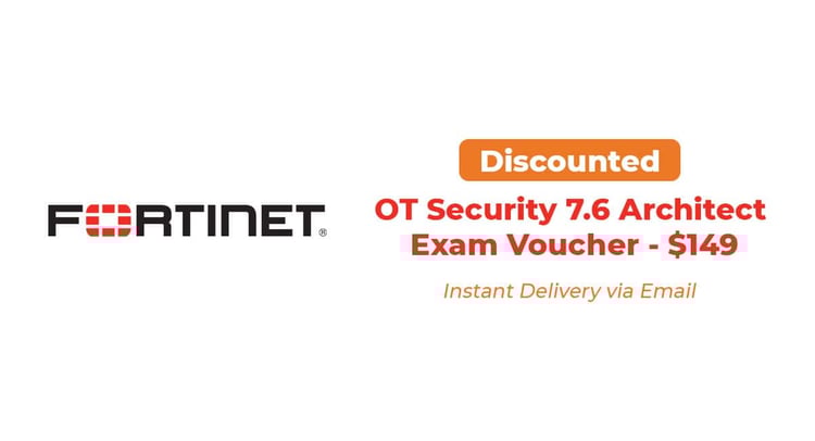 Fortinet NSE6_OTS_AR-7.6 Exam Voucher – OT Security 7.6 Architect Certification Worldwide