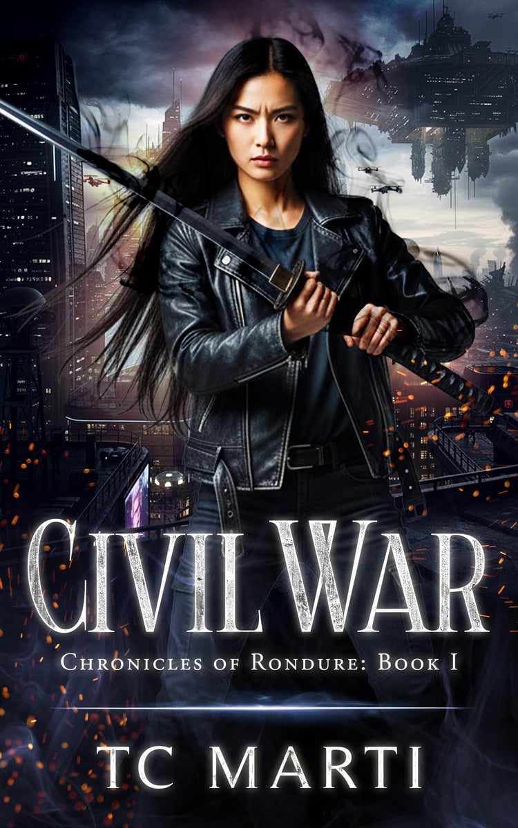 Civil War by TC Marti featuring a woman of East Asian descent wielding a sword, dressed in leather, and standing in front of a dystopian city.