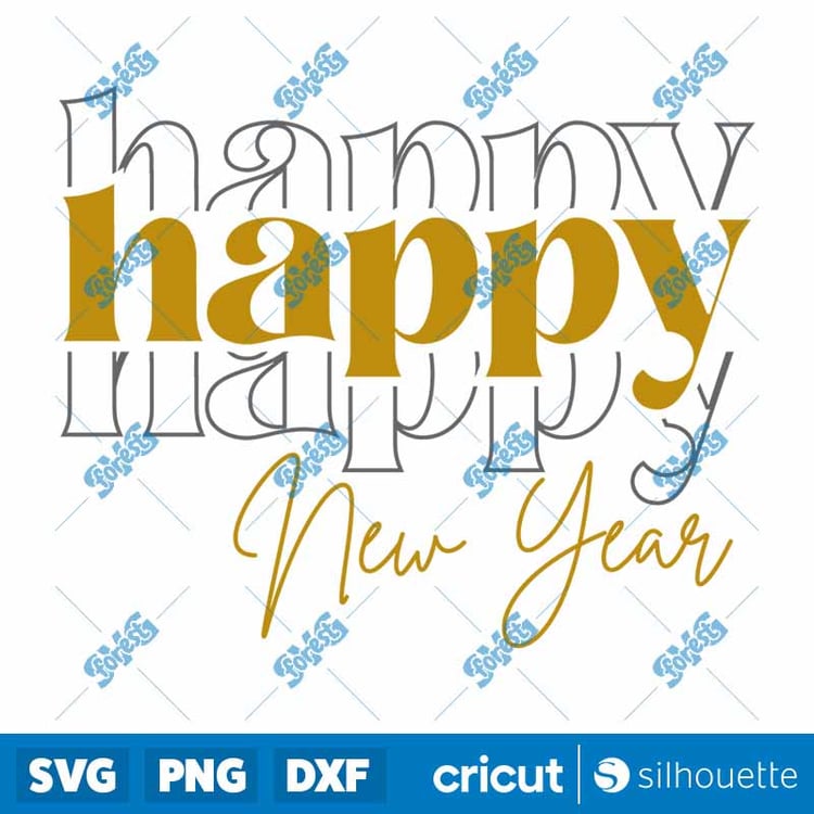 Happy New Year SVG - Vintage Stacked Retro New Years Eve Cut File
