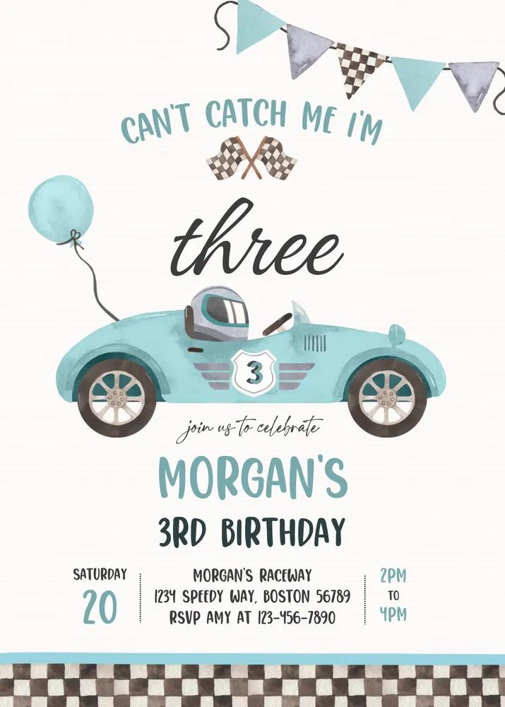 Race Car 3rd Birthday Invitation Canva Template - Can’t Catch Me I’m Three