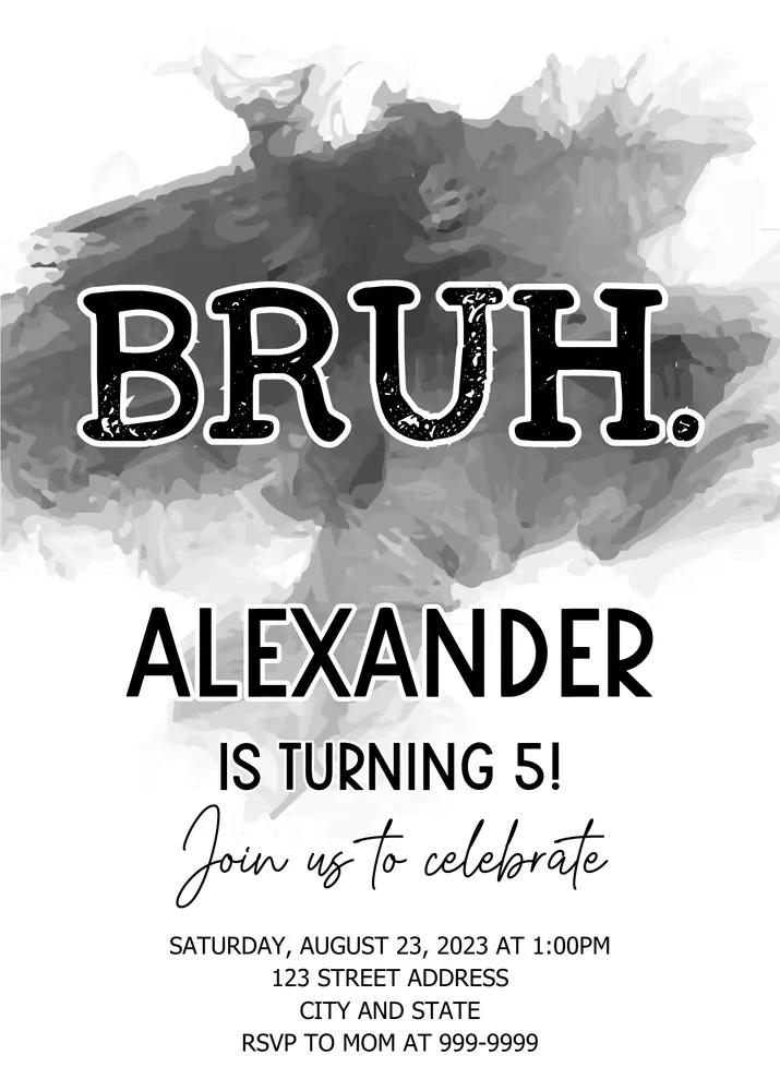 Bruh Birthday Invitation Template - Editable Canva Invite Instant Download