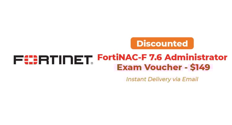 Fortinet NSE5_FNC_AD-7.6 Exam Voucher – FortiNAC-F 7.6 Administrator Certification Worldwide