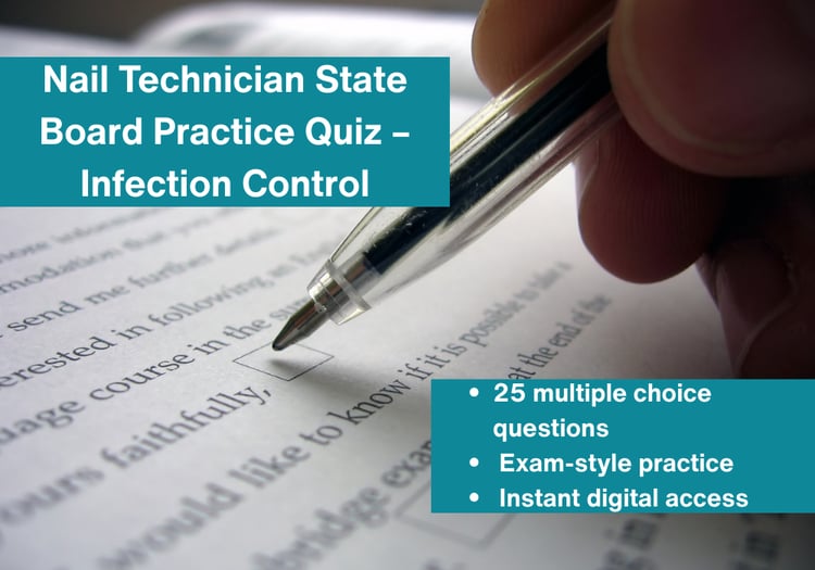 Nail Tech INFECTION CONTROL State Board Practice Quiz