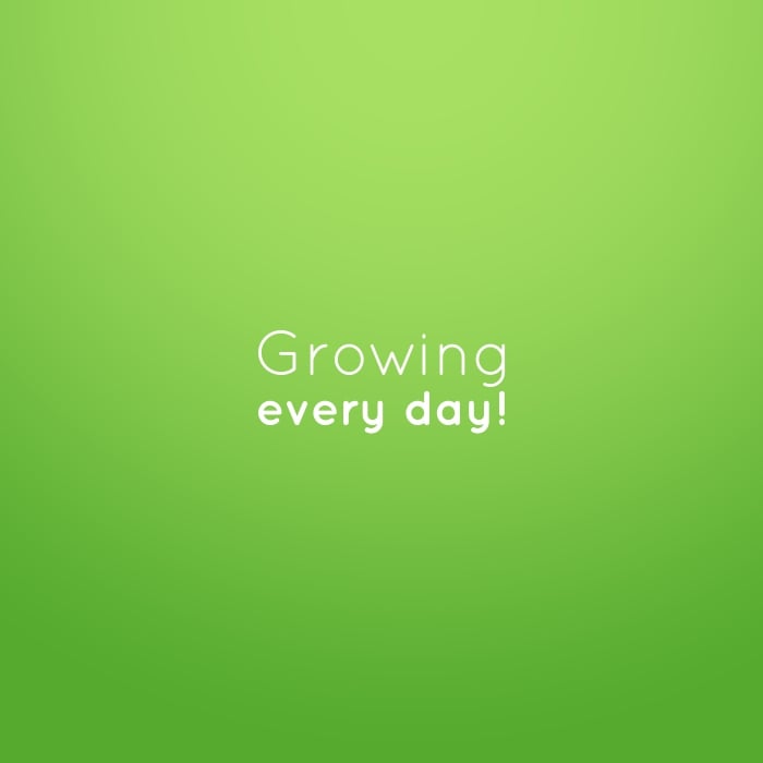 Short Motivational Quote - Growing Every Day