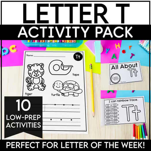 Letter T Activities for Preschool & Kindergarten Letter of the Week
