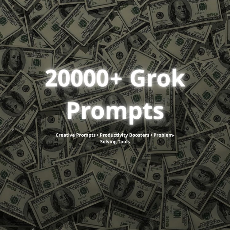 Product cover with money background and title ‘20,000+ xAI Grok Prompts’.