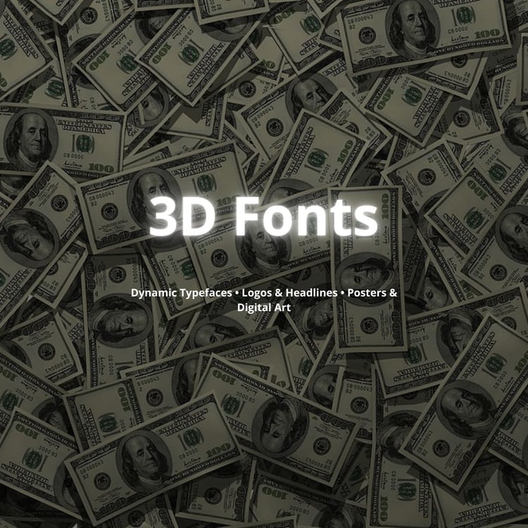 Product cover with money background and title ‘3D Fonts Collection’.