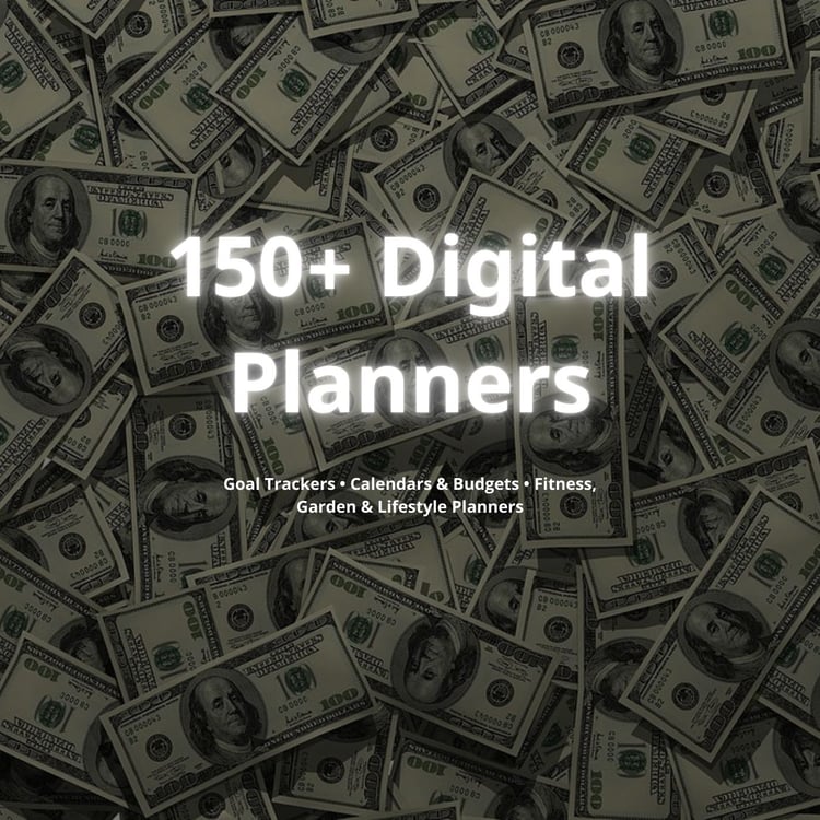 Product cover with money background and title ‘150+ Digital Planners’.
