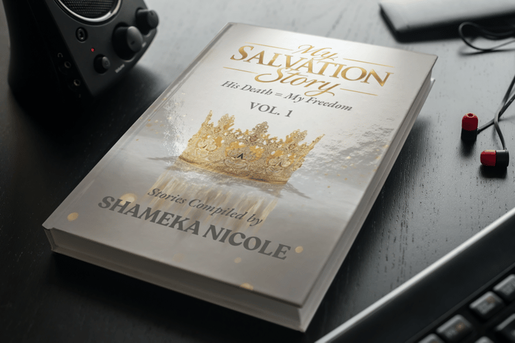 My Salvation Story: His Death = My Freedom Vol. 1 (Hard Copy)