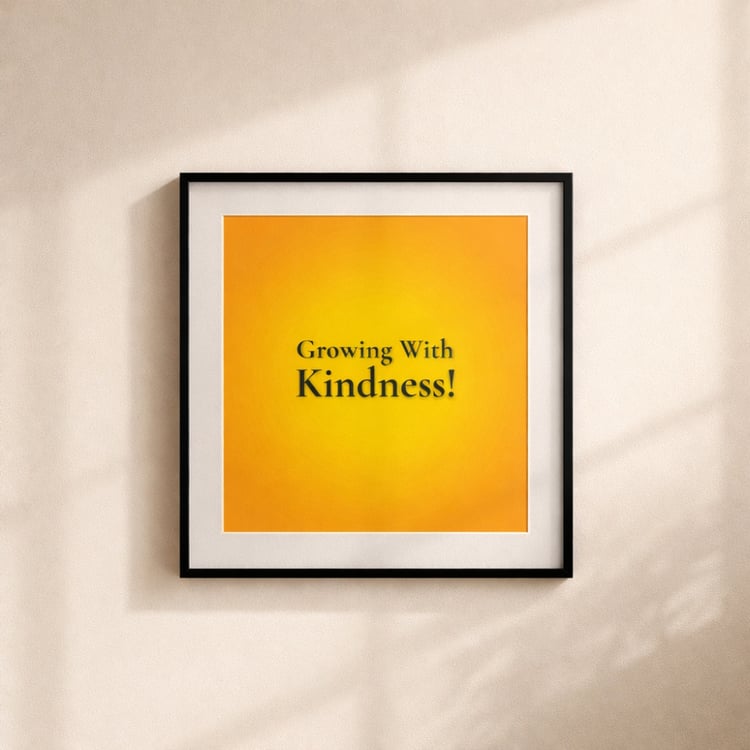 Short Motivational Quote - Growing with kindness