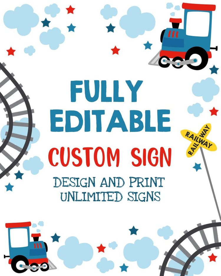 Editable Choo Choo Train Birthday Signs | Custom Railway Party Decor Template