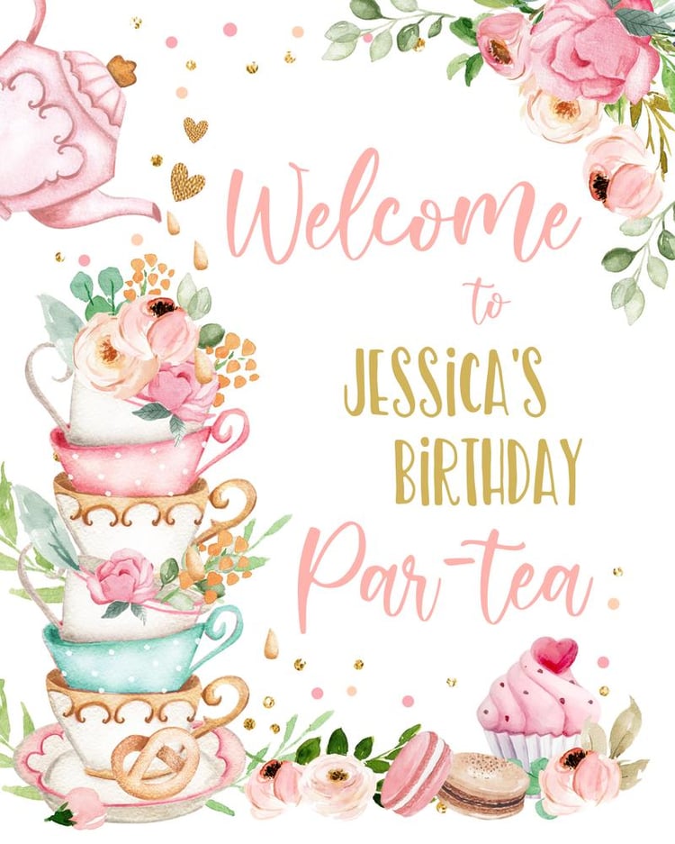 Editable Birthday Tea Party Welcome Sign | Pink & Gold Floral Par-tea Poster