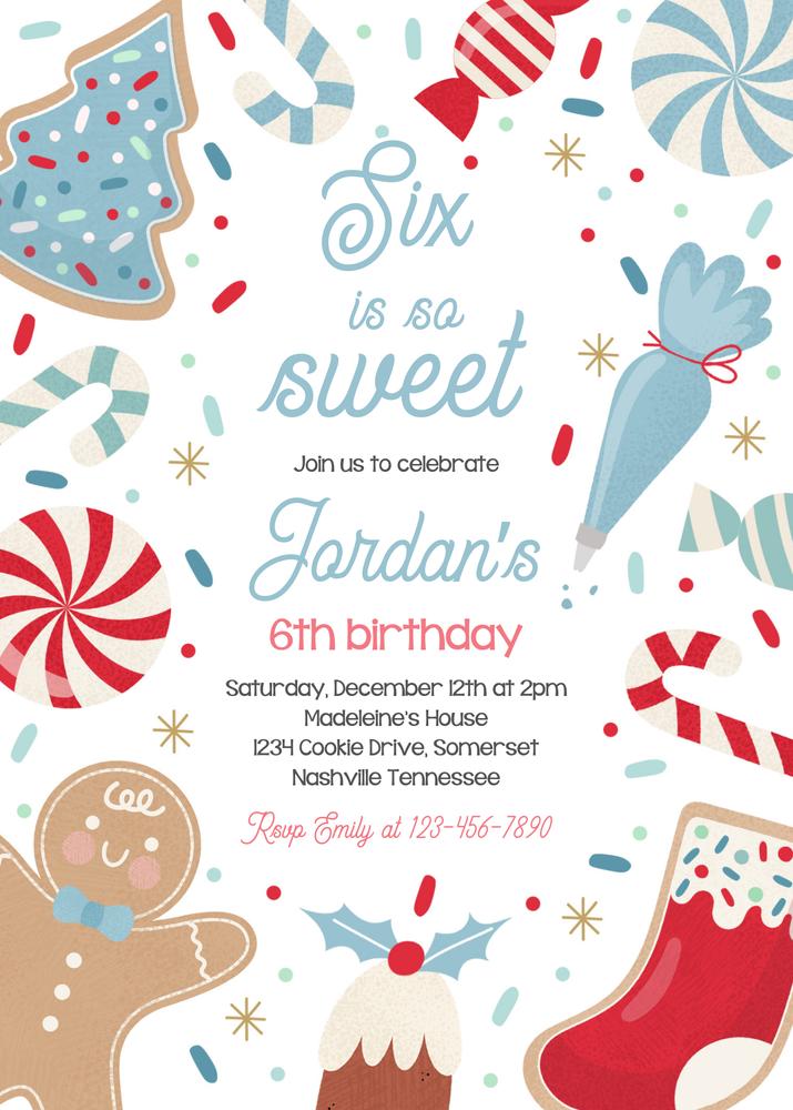 Six Is So Sweet Christmas Cookie 6th Birthday Invitation Canva Template