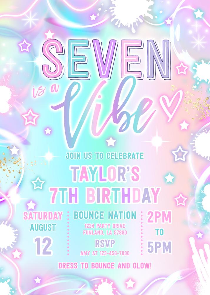 Neon 7th Birthday Invitation - Seven Is A Vibe Glow Party Canva Template