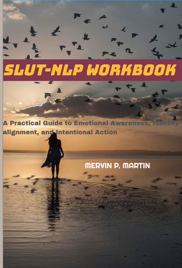 S.L.U.T Technique & NLP Workbook