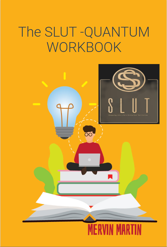 S.L.U.T Manifestation & Quantum Workbook