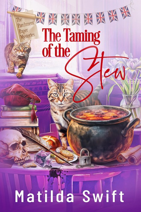 The Taming of the Stew — Matilda Swift