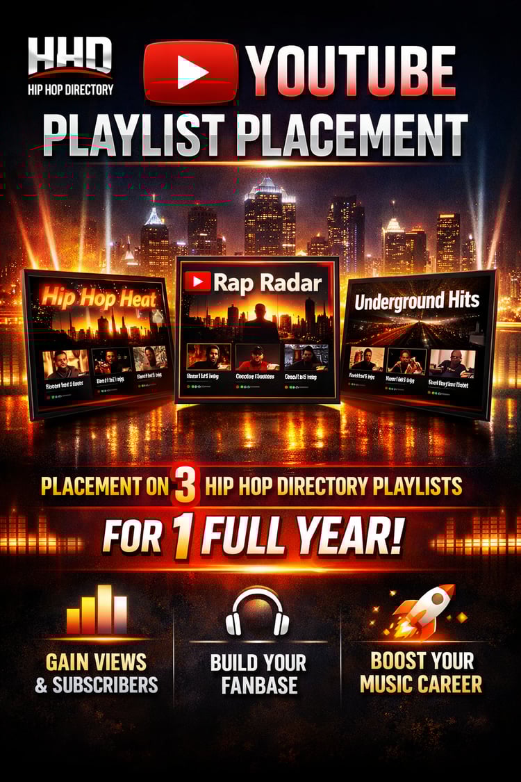 YouTube Playlist Placement – Hip Hop Directory (HHD)