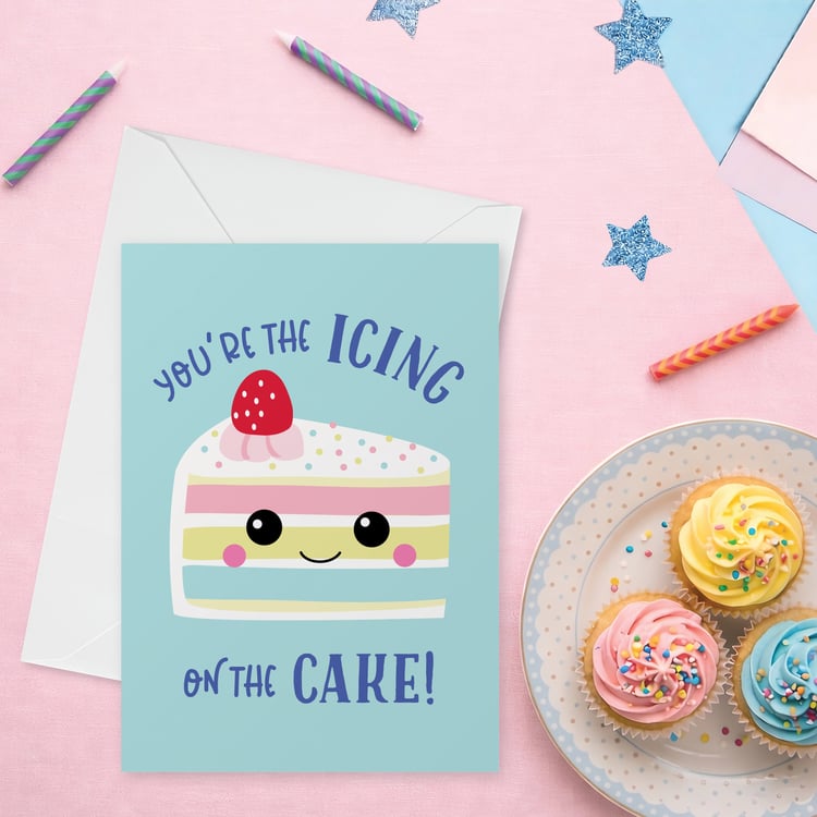 Youre the icing on the cake card