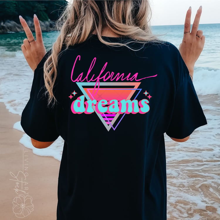California Dreams t-shirt Design.
