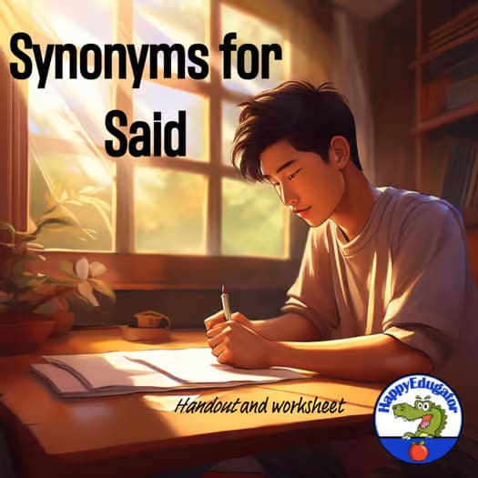 Synonyms for Said Handout and Worksheet