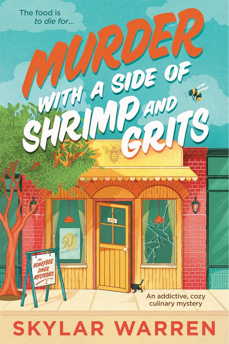 Murder with a Side of Shrimp and Grits - Skylar Warren