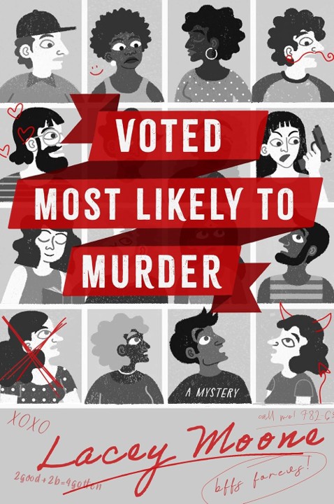 Voted Most Likely to Murder - Lacey Moone