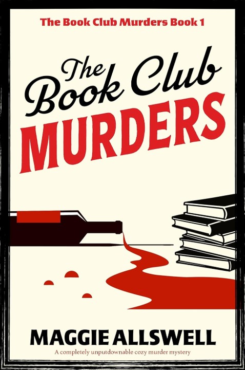 The Book Club Murders - Maggie Allswell