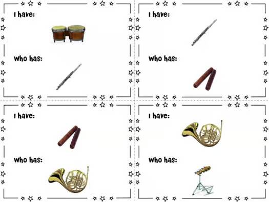 Music: I Have/Who Has? Game: Musical Instruments