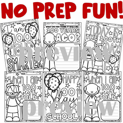 100TH DAY OF SCHOOL WRITING COLORING FUN NO PREP!