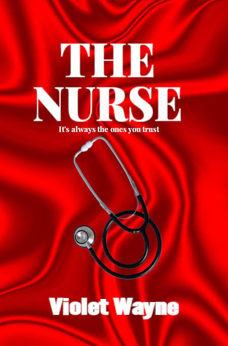 The Nurse by Violet Wayne (Book Cover)