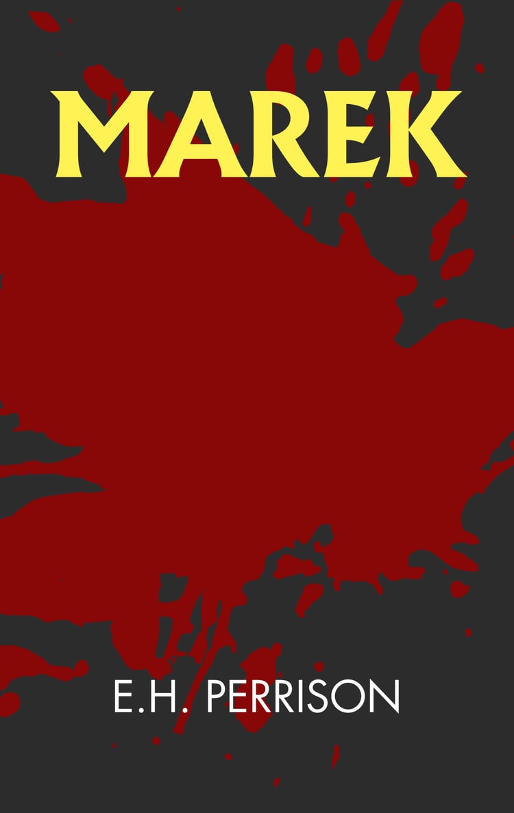 A black background with a blood splatter on it. Yellow text above reads "Marek," and white text below reads, "E.H. Perrison."