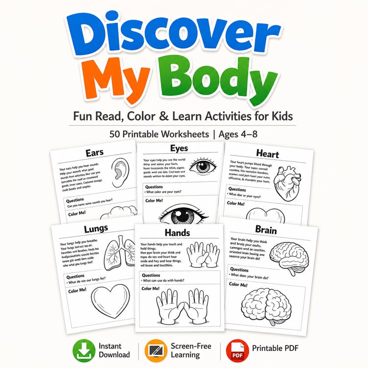 Discover My Body – Fun Read, Color & Learn Anatomy Activities (50 Printables)