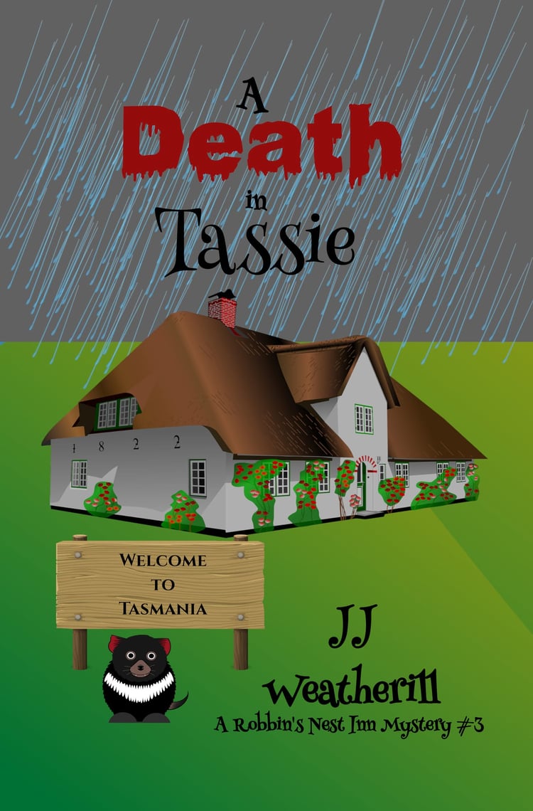 A Death in Tassie (Book 3) by JJ Weatherill