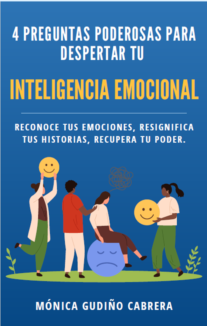 4 Preguntas Poderosas para Despertar tu Inteligencia Emocional
