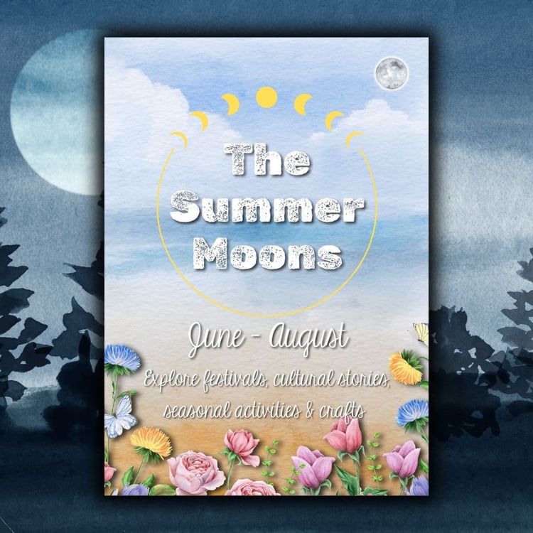 Summer Moons printable pack with moon phases, seasonal crafts, folklore, nature study and full moon activities for families | Dartmoor Kin